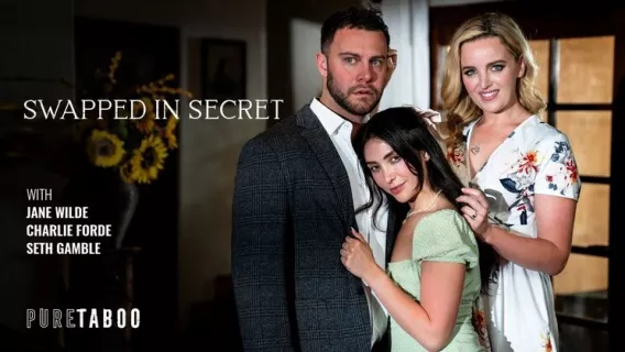 ⁣Swapped In Secret ※ Seth Gamble, Charlie Forde, Jane Wilde ※ Pure Taboo 