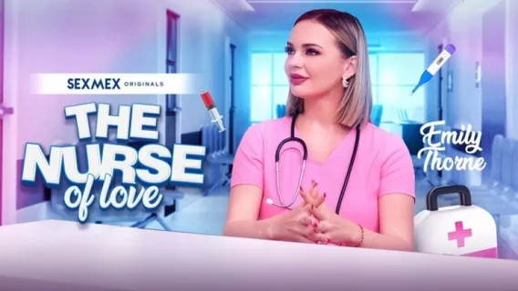 The Nurse Love . Emily Thorne ※ Emily Thorne ※ SEXMEX 