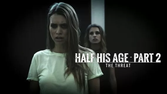 ⁣Half His Age - Part 2 ※ Kristen Scott, Cherie Deville, Jill Kassidy ※ Pure Taboo 