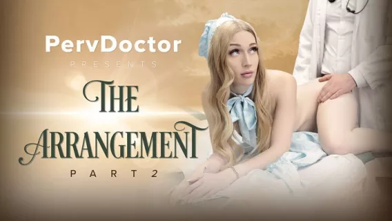 The Arrangement Part 2: Her First Medical Check ※ Emma Starletto, Mike Mancini, Mike Coxlong ※ Perv Doctor 